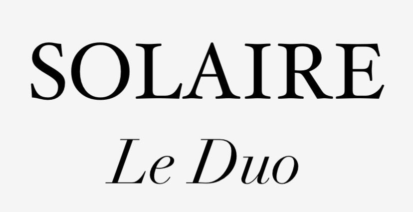 SOLAIRE le Duo